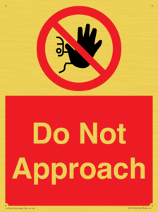 Do not approach